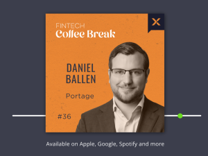 The Fintech Coffee Break – Daniel Ballen, Portage